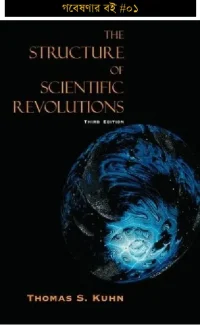 The Structure of Scientific Revolutions: A Must-Read for Aspiring Researchers and Science Enthusiasts